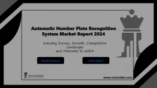 Automatic Number Plate Recognition System Market