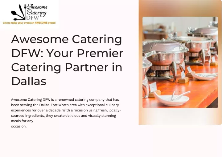 awesome catering dfw your premier catering