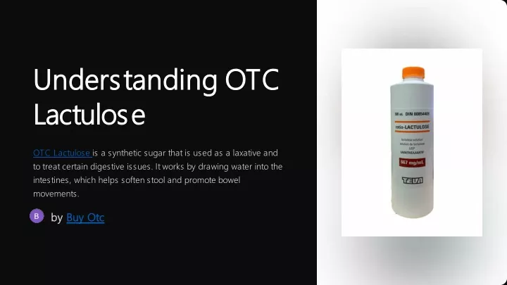 understanding otc understanding otc lactulose