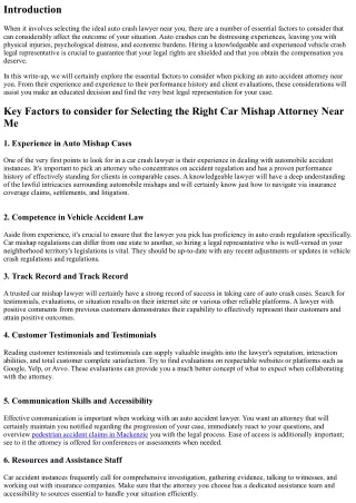 Picking the Right Automobile Accident Lawyer Near Me: Trick Considerations