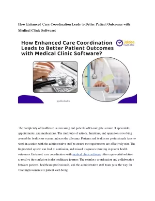 How Enhanced Care Coordination Leads to Better Patient Outcomes with Medical Clinic Software