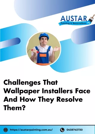 Challenges That Wallpaper Installers Face And How They Resolve Them