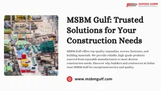 msbm gulf trusted solutions for your construction