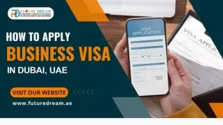 How to Apply for a Business Visa in Dubai