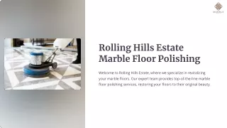 Restoring Elegance: Professional Marble Floor Polishing in Rolling Hills Estates