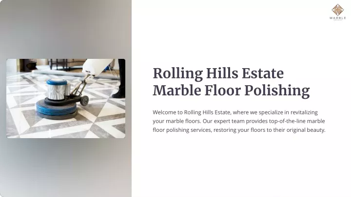 rolling hills estate marble floor polishing