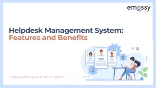 Helpdesk Management System Features and Benefits