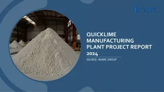 Quicklime Manufacturing Plant Project Report