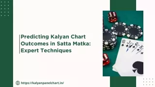Predicting Kalyan Chart Outcomes in Satta Matka Expert Techniques