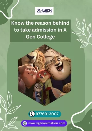 Know the reason behind to take admission in X Gen College