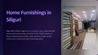 Transform Your Home with Kuber Furnishings in Siliguri