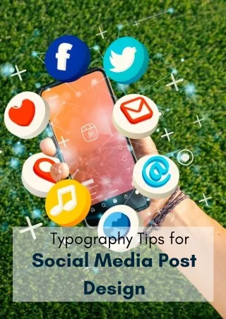 Typography Tips for Social Media Post Design