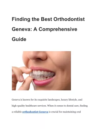 Finding the Best Orthodontist Geneva_ A Comprehensive Guide