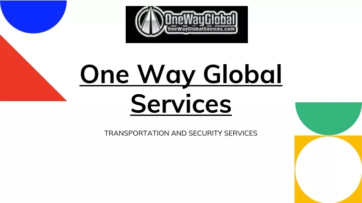 one way global services