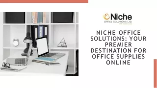 Office solutions elevating your workspace with niche office supplies online