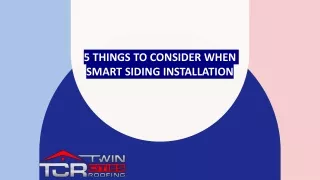 5 Things to Consider When Smart Siding Installation document