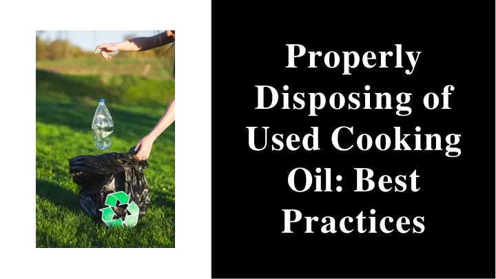 how to properly dispose of used vegetable oil