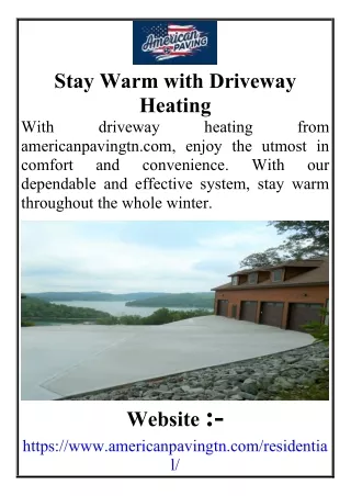 Stay Warm with Driveway Heating