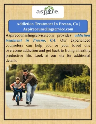 Addiction Treatment In Fresno, Ca   Aspirecounselingservice.com