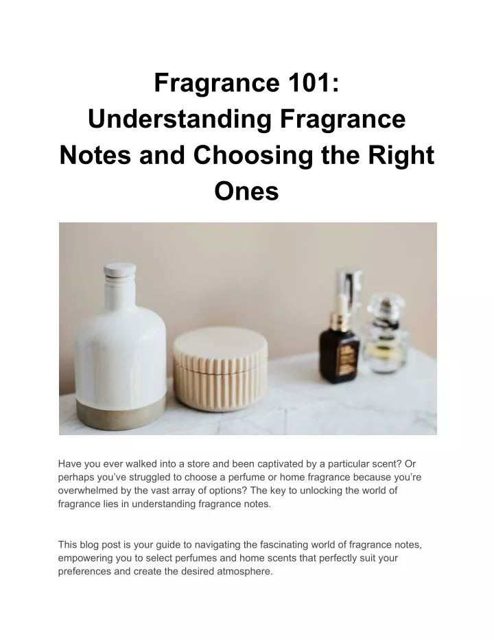 fragrance 101 understanding fragrance notes