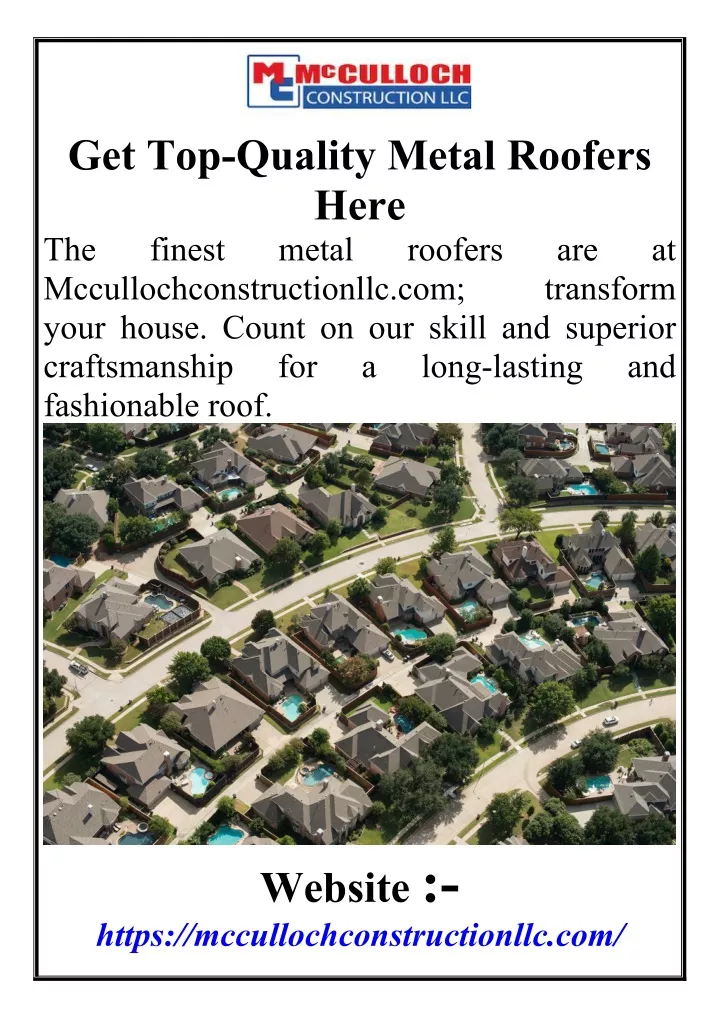 get top quality metal roofers here the finest