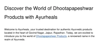 Discover the World of Dhootapapeshwar Products with Ayurheals