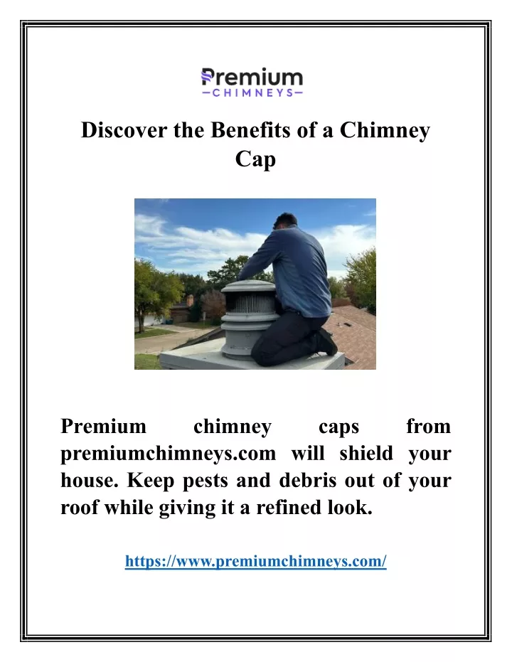 discover the benefits of a chimney cap