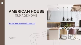 American House Old Age Home