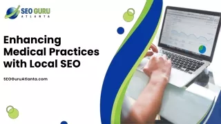 Boosting Medical Practices with Local SEO