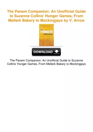 The Panem Companion: An Unofficial Guide to Suzanne Collins' Hunger
