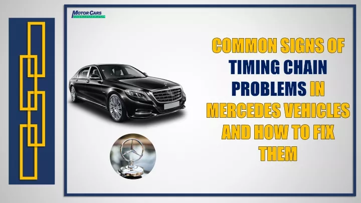 common signs of timing chain problems in mercedes