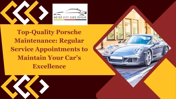 top quality porsche maintenance regular service