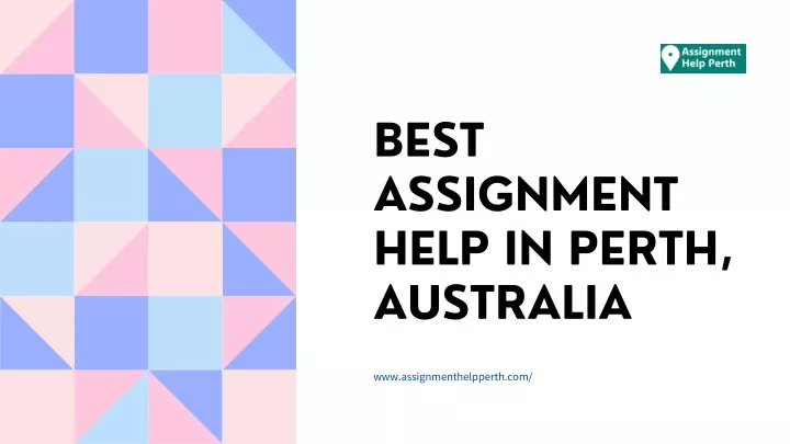 best assignment help in perth australia