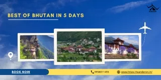 best of bhutan in 5 days
