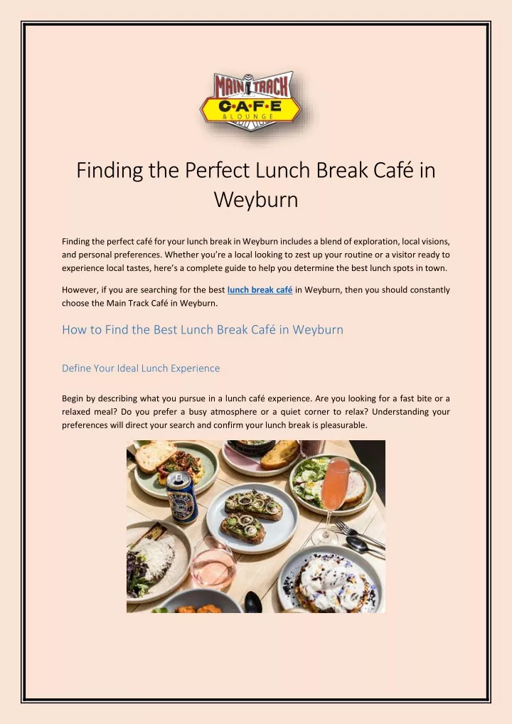 finding the perfect lunch break caf in weyburn