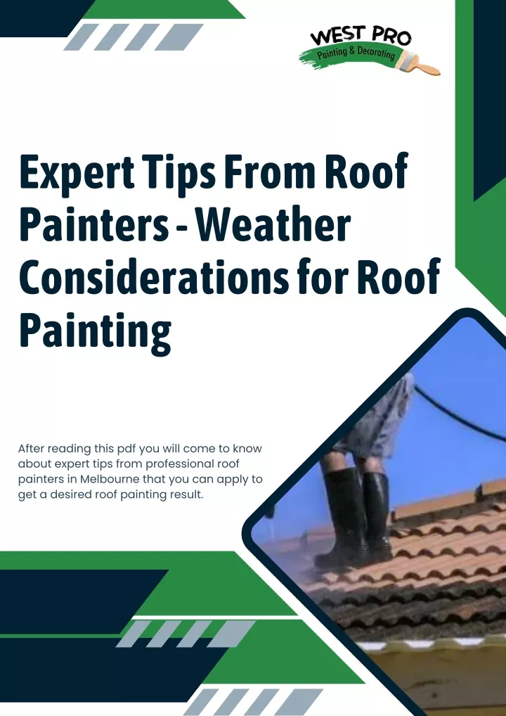 expert tips from roof painters weather