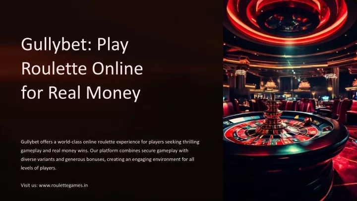 gullybet play roulette online for real money