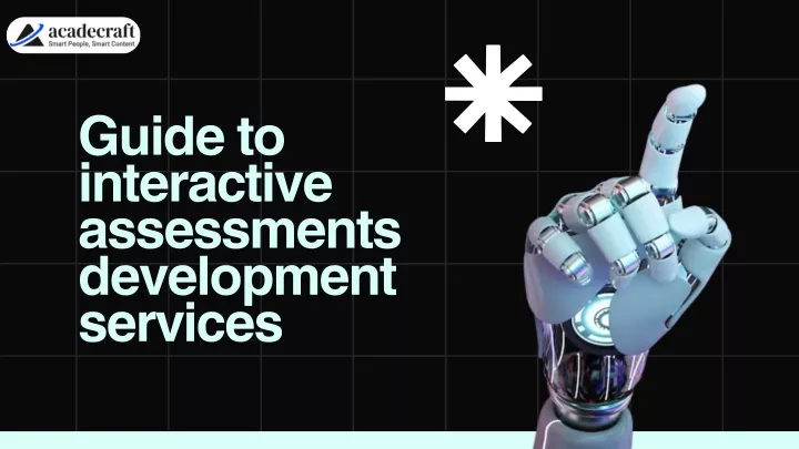 guide to interactive assessments development