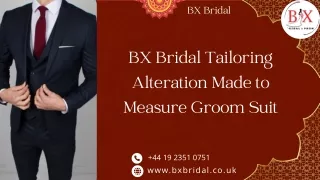 BX Bridal tailoring alteration Made to measure groom suit