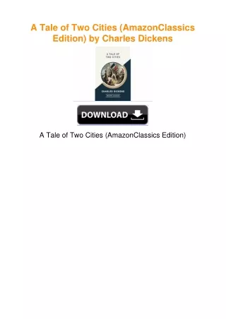 A Tale of Two Cities (AmazonClassics Edition) by Charles Dickens