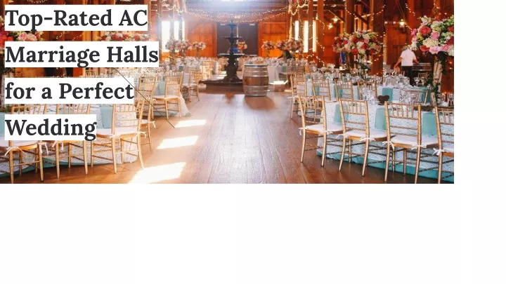 top rated ac marriage halls for a perfect wedding