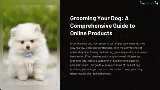 Your Ultimate Guide to Pet Grooming Supplies Online