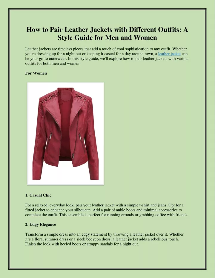 how to pair leather jackets with different