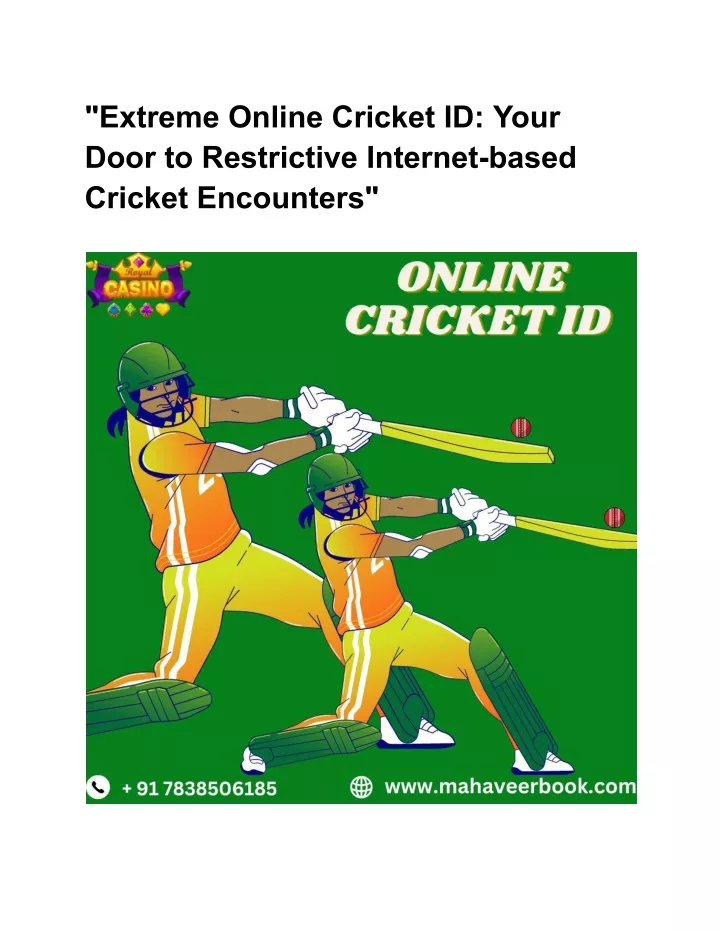 extreme online cricket id your door