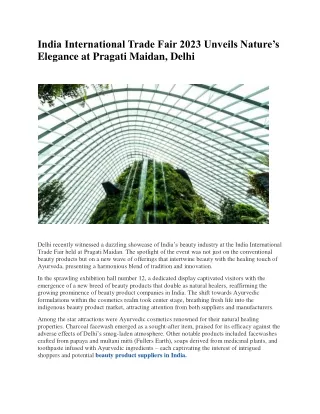 India International Trade Fair 2023 Unveils Nature’s Elegance at Pragati Maidan, Delhi