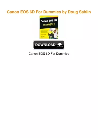 Canon EOS 6D For Dummies by Doug Sahlin