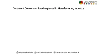 Document Conversion Roadmap used in manufacturing industry.