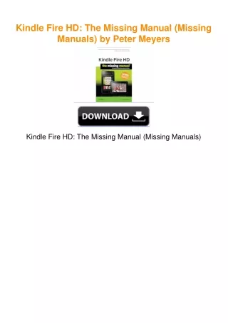 Kindle Fire HD: The Missing Manual (Missing Manuals) by Peter Meyers