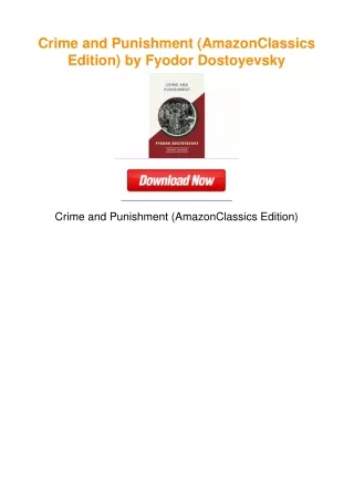 Crime and Punishment (AmazonClassics Edition) by Fyodor Dostoyevsky