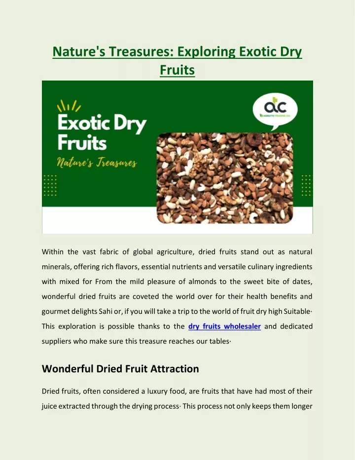 nature s treasures exploring exotic dry fruits